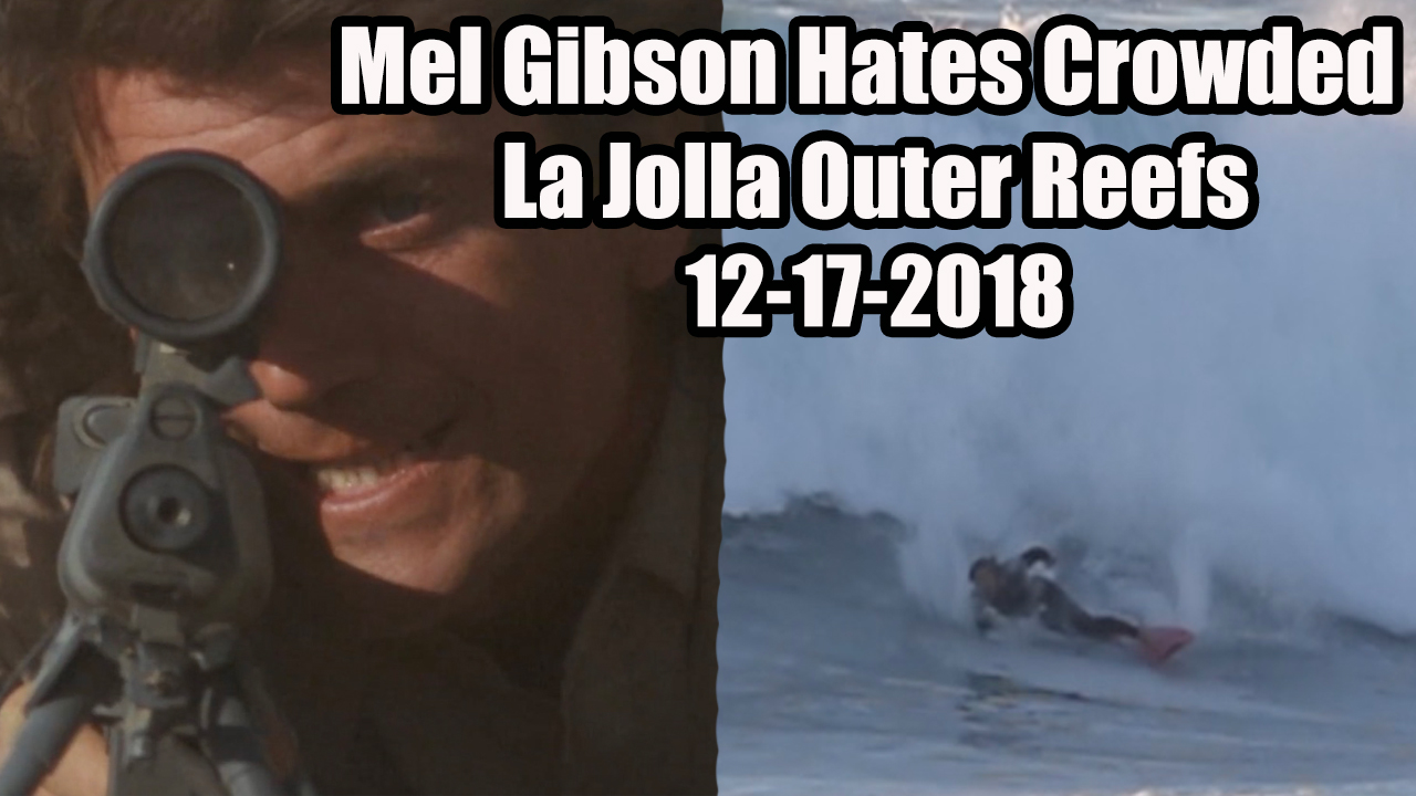 mel gibson hates surfing crowded reefs